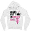 Girls Just Want to Have Fundamental Rights Zipper Hoodie