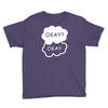 okay okay Youth Tee