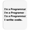 Revolution I Write Code Mousepad