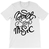 don't stop the music T-Shirt