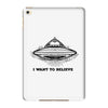 i want to believe iPad Mini 4