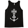 Everyone Lets Me Down Tank Top