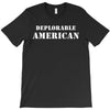 deplorable american T-Shirt