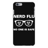 nerd flu no one is safe iPhone 6 Plus/6s Plus Case