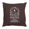 Golfer Daddy Throw Pillow