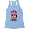 Never Underestimate A Man Who Watches Friends And Was Born in December Racerback Tank