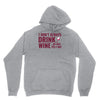 i don't always drink wine Hoodie