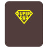 super dad Mousepad
