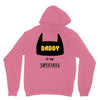 daddy is my superhero Unisex Hoodie