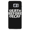 death before decaf (2) Samsung Galaxy S7