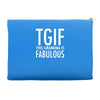 tgif grandma fabulous funny Accessory Pouches