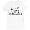 well koalafied Ladies Fitted T-Shirt