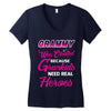 Grammy Was Created Because Need Real Heroes Women's V-Neck T-Shirt