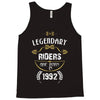 legendary riders are born in 1992 Tank Top
