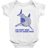 live every week like its shark week Baby Onesie