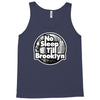 no sleep till brooklyn Tank Top