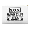 S.O.S. Save Our Students Accessory Pouches