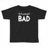 andi warlor bad Toddler T-shirt