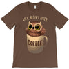 owl coffee T-Shirt