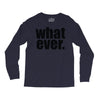 whatever (2) Long Sleeve Shirts