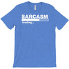 sarcasm  funny comic technology laugh T-Shirt