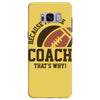 i'm the coach Samsung Galaxy S8 Plus