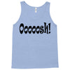 ooooosh Tank Top