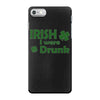 irish i were drunk iPhone 7 Case