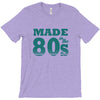 made in the 80s T-Shirt