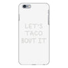 lets taco bout it iPhone 6/6s Plus Case