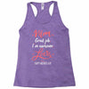 Mom Great Job I'm Awesome Love Happy Mother's Day Racerback Tank