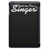 trust me, i'm a singer   gift for musician idol song musical voice tee iPad Mini
