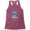 The Best Poppy Was Born In June Racerback Tank