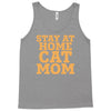 stay at home cat mom Tank Top