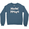 mischief managed Crewneck Sweatshirt