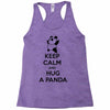 keep calm and hug a panda Racerback Tank