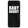 baby daddy Samsung Galaxy S8