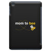 Mom to Bee Unknown Gender iPad Mini