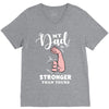 My Dad is Stronger Than Yours V-Neck Tee