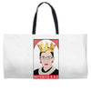 Ruth Bader Notorius Rbg Weekender Totes