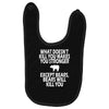 bears kill you Baby Bibs