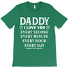 I Love You Daddy T-Shirt