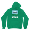 i want to read Unisex Hoodie