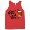 best dad ever Tank Top