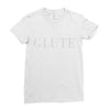 glute Ladies Fitted T-Shirt