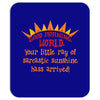 sarcastic sunshine Mousepad