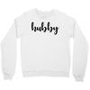 Hubby Crewneck Sweatshirt