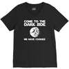 come to the dark side we have cookies V-Neck Tee