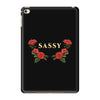 sassy with roses iPad Mini 4