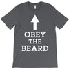 obey the beard funny T-Shirt